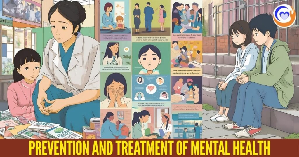 Prevention and Treatment of Mental Health