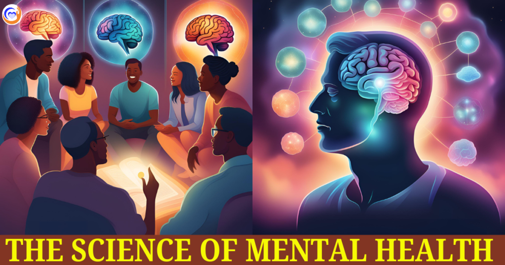The Science of Mental Health