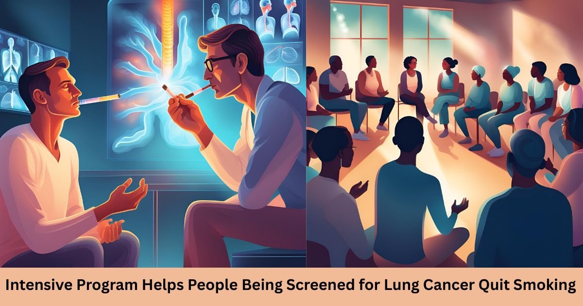 Intensive Program Helps People Being Screened for Lung Cancer Quit Smoking